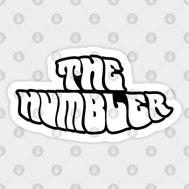 The Humbler Sticker by Chads